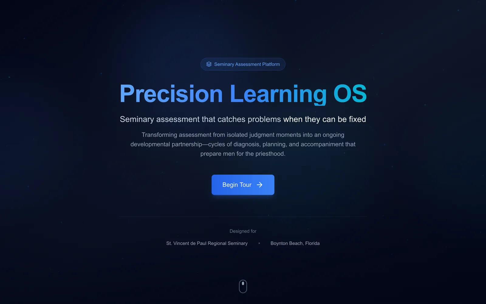 Precision Learning OS: seminary assessment that catches problems while they can still be fixed, designed for St. Vincent de Paul Regional Seminary.
